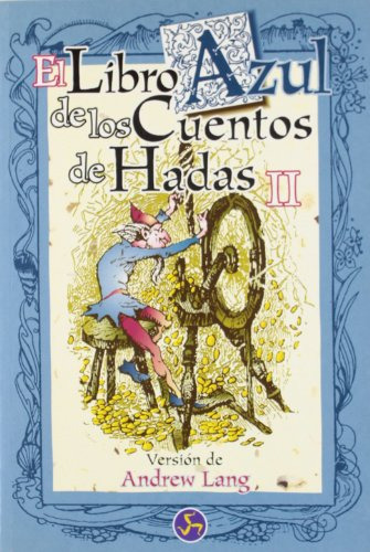 Libro Libro Azul De Los Cuentos De Hadas Ii De Lang Andrew N