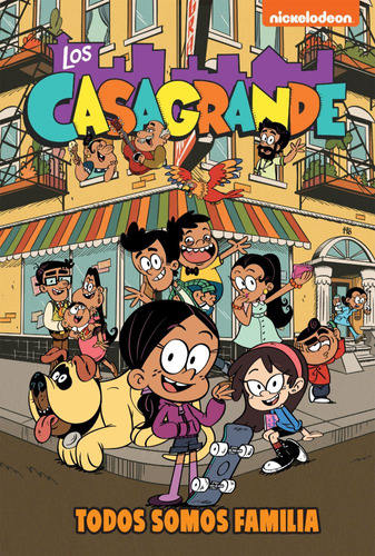 Libro Todos Somos Familia - Los Casagrande 1 - Nickelodeon - Altea