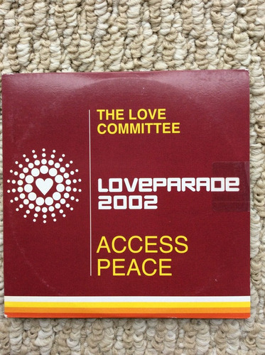 The Love Committee - Access Peace Loveparade 2002 Cd Single