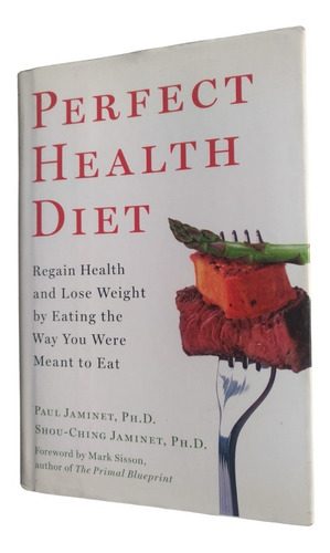 Perfect Health Diet - Paul Jaminet (libro En Inglés)
