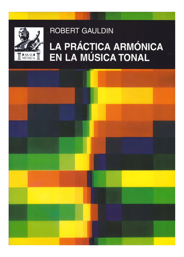 Practica Armonica En La Musica Tonal