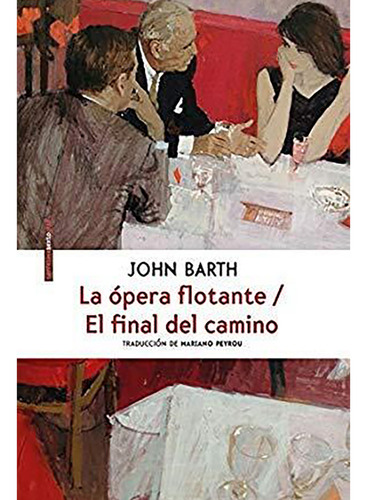 Opera Flotante La Y El Final Del Camino - Barth - #d