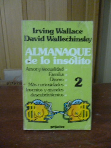 Almanaque De Lo Insólito 2 - Wallace / Wallechinsky