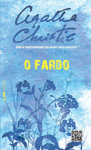 O fardo, de Christie, Agatha. Série L&PM Pocket (1134), vol. 1134. Editora Publibooks Livros e Papeis Ltda., capa mole em português, 2014