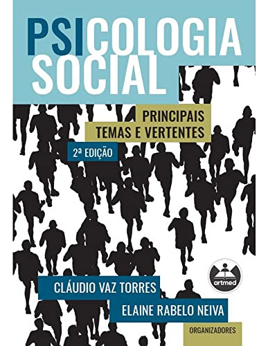 Libro Psicologia Social Principais Temas E Vertentes De Torr