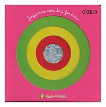 Comprar ** Jugamos Con Las Formas Circulo ** Troquelado Y Brillos