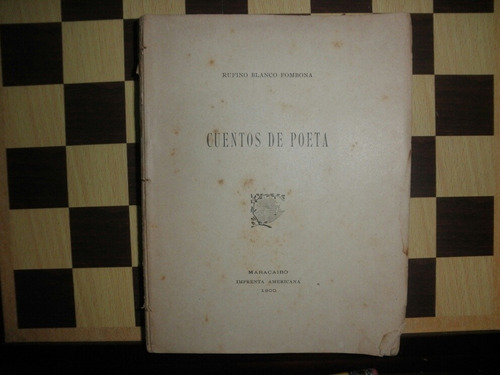 Cuentos De Poeta-rufino Blanco Pombona