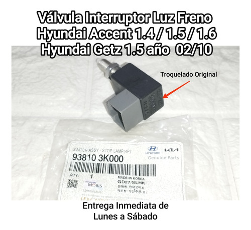 Válvula Interruptor Luz Freno Hyundai Accent / Getz Original