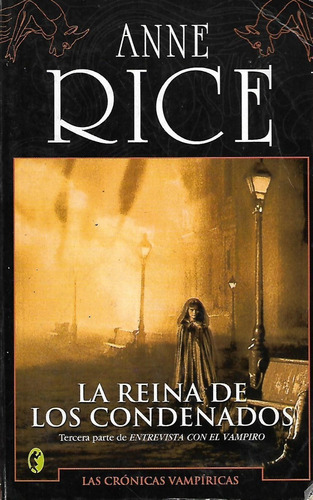 La Reina De Los Condenados Anne Rice