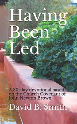Libro Having Been Led : A 30-day Devotional Based On The ...