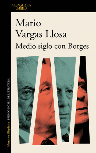 Medio siglo con Borges, de Vargas Llosa, Mario. Serie Literatura Hispánica Editorial Alfaguara, tapa blanda en español, 2020