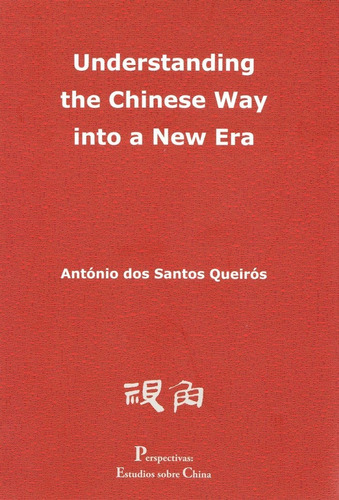 Libro Understanding The Chinese Way Into A New Era - Dos ...