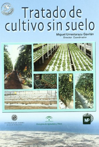 Tratado De Cultivo Sin Suelo