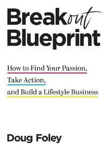 Libro Breakout Blueprint : How To Find Your Passion, Take...