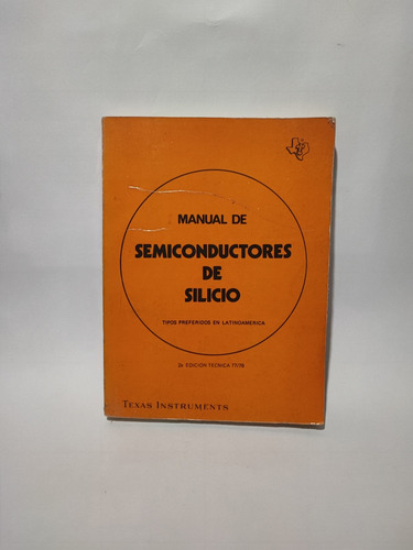 Manual De Semiconductores De Silicio Texas Instruments 