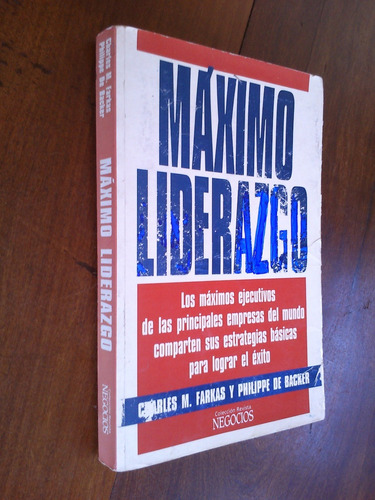 Máximo Liderazgo - Charles Farkas / Philippe De Backer