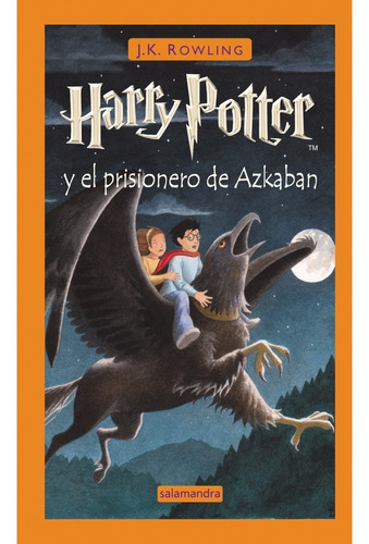Harry Potter Y El Prosionero De Azkaban Tomo 3 J.k. Rowling