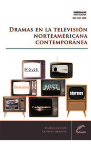  Narrativas En Progreso Dramas En La Tv Norteamericana Conte