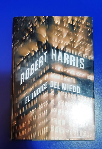 Libro El Indice Del Miedo - Robert Harris 