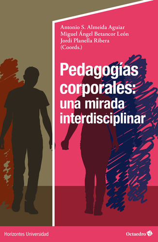 Libro Pedagogias Corporales: Una Mirada Interdisciplinar ...