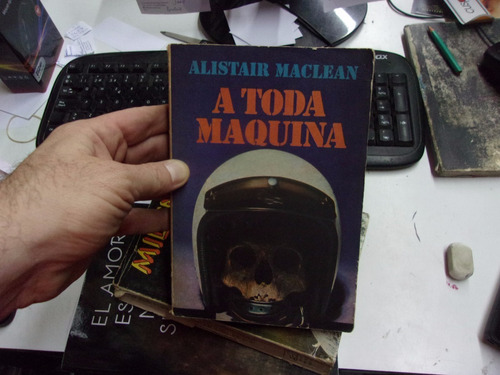 A Toda Maquina Alistair Maclean