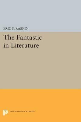 Libro The Fantastic In Literature - Eric S. Rabkin