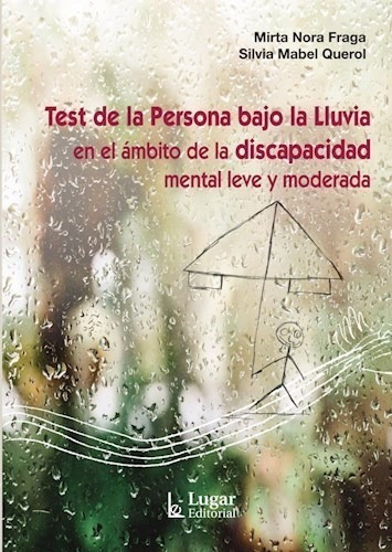 Test De La Persona Bajo La Lluvia - Fraga Mirta Nora (libro)