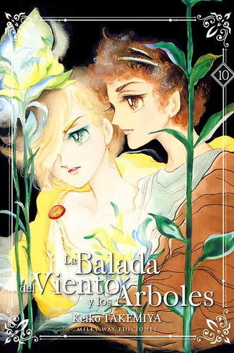 La Balada Del Viento Y Los Arboles # 10 - Keiko Takemiya