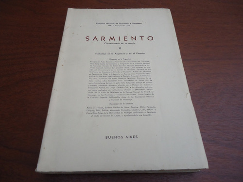 Sarmiento 5 - Homenaje En La Argentina Y En El Exterior 1939