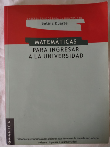 Matemáticas Para Ingresar A La Universidad Betina Duarte 