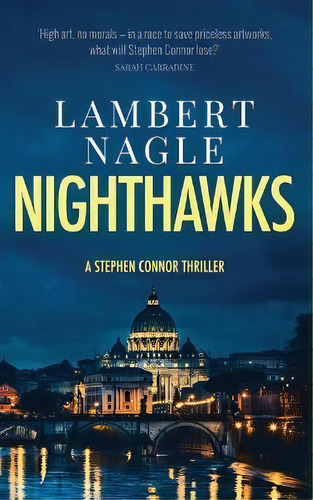 Nighthawks, De Lambert Nagle. Editorial Lambert Nagle Media, Tapa Blanda En Inglés