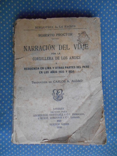 Proctor  Narración Del Viaje Por La Cordillera De Los Andes 