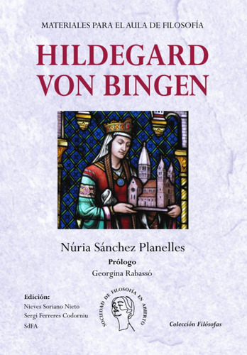 Libro: Hildegard Von Bingen: Materiales Para El Aula De Filo