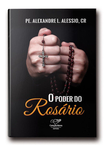Livro Poder Do Rosário - Padre Alexandre Alessio