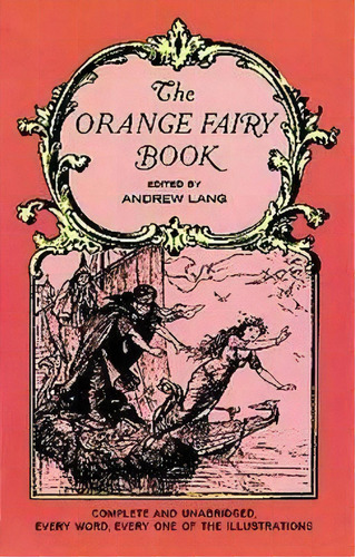 The Orange Fairy Book, De Andrew Lang. Editorial Dover Publications Inc., Tapa Blanda En Inglés
