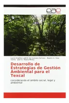 Comprar Libro: Desarrollo De Estrategias De Gestión Ambiental Para Y