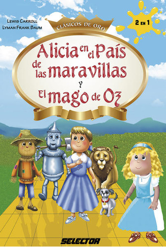 Libro: Alicia En El País De Las Maravillas / El  Mago De Oz