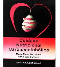 Cuidado Nutricional Cardiometabolico - Maria Torresani