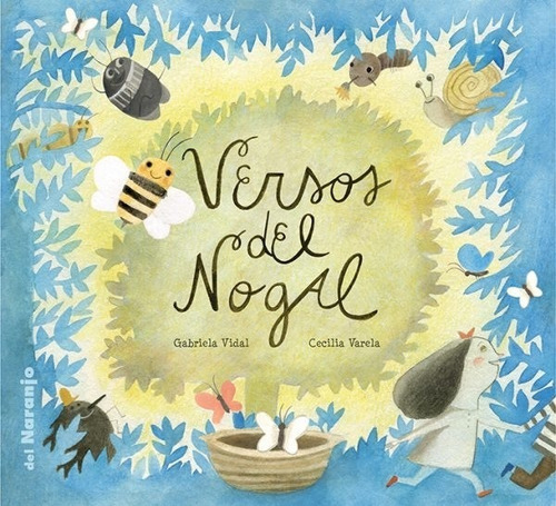 Versos Del Nogal, De Gabriela Vidal. Editorial Del Naranjo, Tapa Blanda En Español