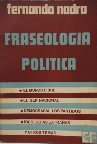 Fraseologia Politica Fernando Nadra 