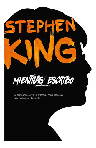 Mientras Escribo - King, Stephen  - *