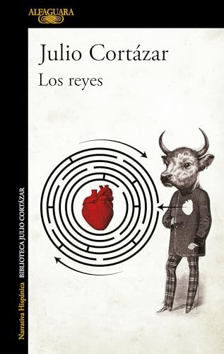 Los Reyes - Cortazar Julio