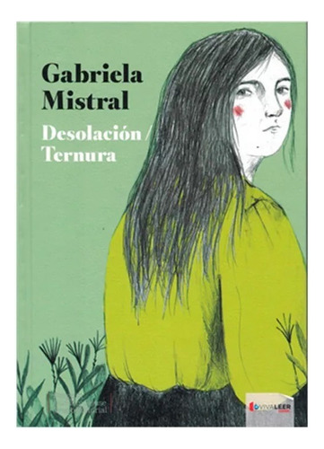 Desolacion & Ternura / Gabriela Mistral