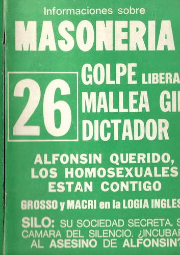Informes Sobre Masoneria 26 Homosexuales Macri Alfonsin Silo