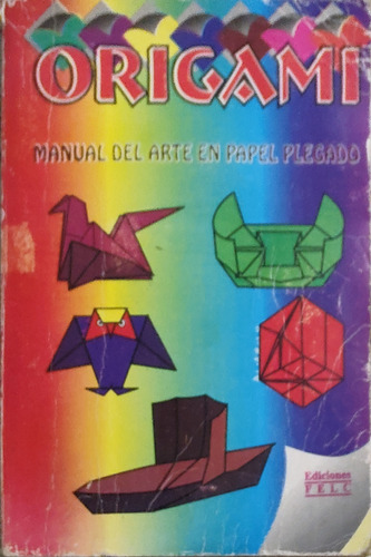 Libro Origami Manual De Arte En Papel (aa1137
