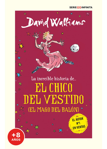 La Increíble Historia De.chico Del Vestido - Walliams  - *