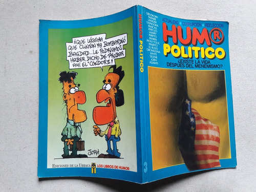 Humor Político - El Libro Del Desacato Nº 3 - La Urraca