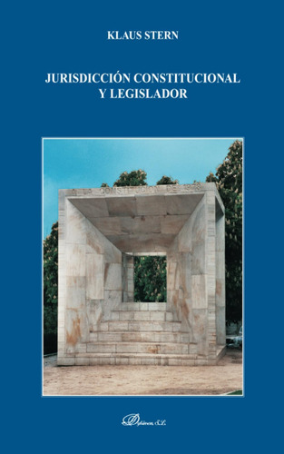 Libro: Jurisdicción Constitucional Y Legislador (dykinson Co