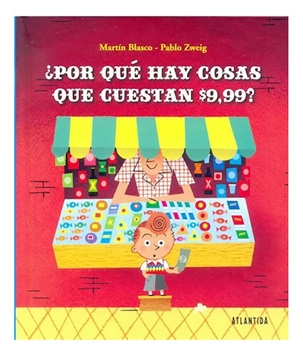 Por Que Hay Cosas Q/cuestan 9,99 Td - Blasco/zweig - #l