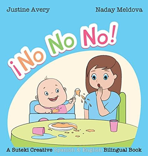 Libro: No, No, No! / ¡no No No!: A Suteki Creative Spanish &